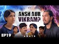 Ansh Aur Vikram | Anath • EP19 | Roop Entertainment