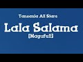 Tanzania All Stars - Lala Salama (Magufuli) Lyrics