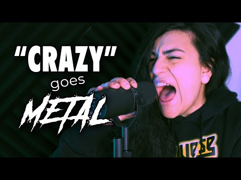 "Crazy" by Gnarls Barkley (Metal Version by Lauren Babic)