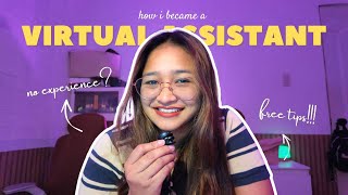 how i became a virtual assistant with no experience | free resources + beginner tips