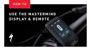 How to Use the MasterMind Turbo Connect Display (TCD) and Remote | Spe