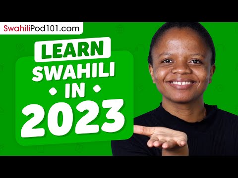 Learn Swahili in 2023: Swahili Refresher Course!