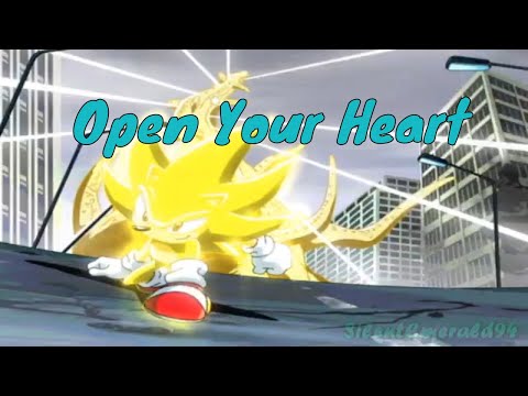 Sonic AMV - Open Your Heart