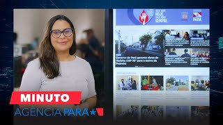 vídeo: Minuto Agência Pará de (03/12/2024)