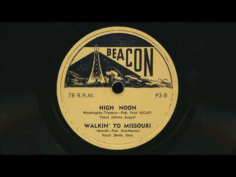 1952 JOHNNY AUGUST The Ballad of High Noon - 78 RPM Record