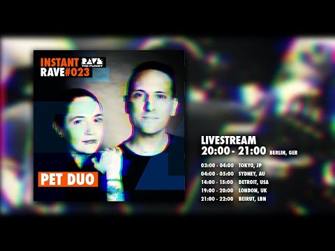 ＰＥＴ　ＤＵＯ @  Instant Rave #023 w/ PETDuo & Friends