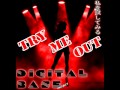 Digital Base Project - Try Me Out 