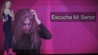 Escucha Mi - Dona Maria - Listen To Me - Lyric video