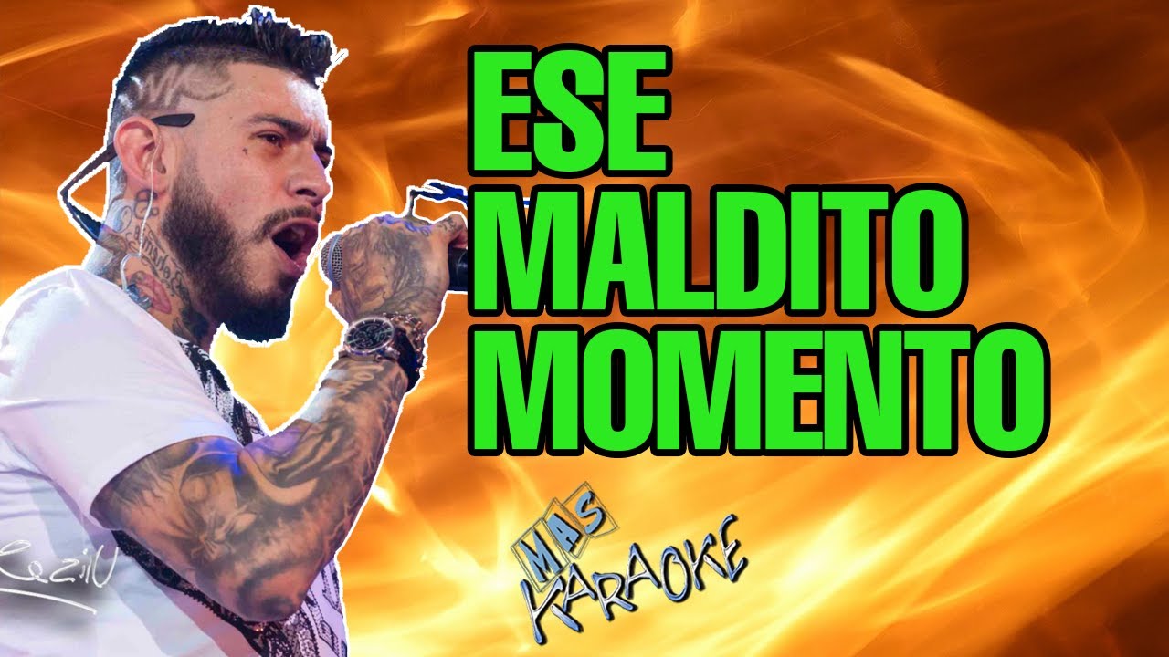 Ese Maldito Momento