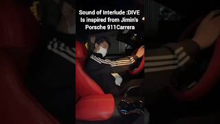 Download lagu Sound of Interlude :DIVE Is inspired from Jimin's Porsche 911Carrera 🔥 #jimin #bts mp3 Download lagu Sound of Interlude :DIVE Is inspired from Jimin's Porsche 911Carrera 🔥 #jimin #bts mp3