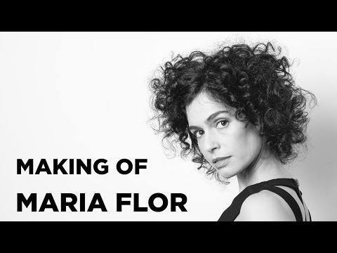 MAKING OF - Maria Flor