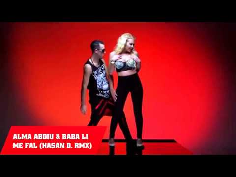 alma abdiu amp baba li  me fal   (  uğur karabulut remix)