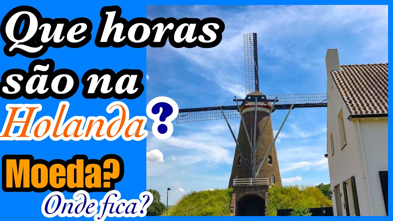 CURIOSIDADES SOBRE A HOLANDA!