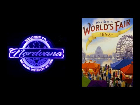 World's Fair 1893 - Legends of Nerdvana Review
