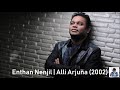 Enthan Nenjil Alli Arjuna 2002 A R Rahman HD
