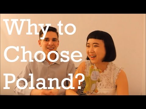 我們為什麼要選擇波蘭？ (Why Should We Choose Poland?)