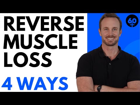 4 Proven Ways to Reverse Muscle Loss After 50