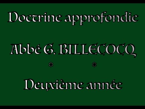 19H15 doctrine approfondie - cours 4: Le mal  - abbé G. Billecocq