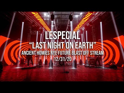 "Last Night On Earth" NYE Future Blast Off Stream - 12/31/20