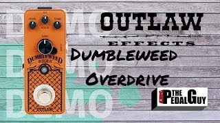 Video thumbnail for ThePedalGuy Presents the Outlaw Effect Dumbleweed Overdrive Pedal by The Pedal Guy