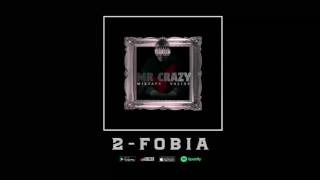 MR CRAZY - FOBIA (Audio)