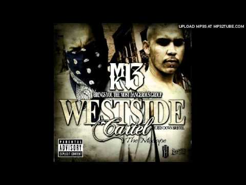 Westside Cartel- I'm A Southsider