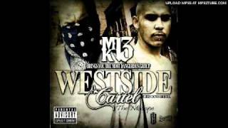 Westside Cartel- I'm A Southsider