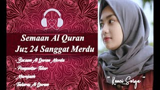 Download lagu Semaan Al Quran Merdu Juz 24 Putri Semaan quran Sangat Merdu dan Lembut Ngaji Ramadhan mp3