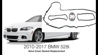 2010-2017 BMW 528i (N20) Valve Cover Gasket Replacement. Easy DIY, Save $$$