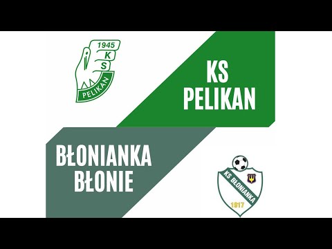 2020.11.15 godzina 11.15 Pelikan Łowicz - Błonianka Błonie