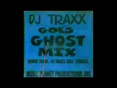 Dj Traxx Goes To Ghostmix
