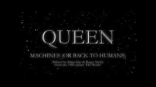 Queen - Machines (Or Back To Humans) (Official Lyric Video)