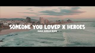 Download lagu DJ Someone You Loved X Heroes - Lewis Capaldi, Alesso - Awan Axello Remix ( Relax Funky ) mp3