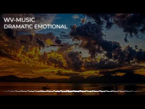 DRAMATIC EMOTIONAL - Sad Cinematic Background Music For Videos*(No Copyright Music) 🎼🎶🔥