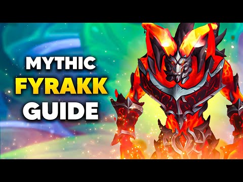 MYTHIC FYRAKK THE BLAZING Raid Boss Guide | Amirdrassil the Dream's Hope Dragonflight Season 3