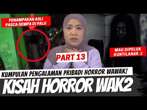 ADA VIDEO DAN FOTO PENAMPAKAN ASLI LHOO :) - KISAH HORROR WAWAK PART 13