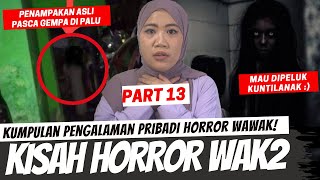 Download lagu ADA VIDEO DAN FOTO PENAMPAKAN ASLI LHOO :) - KISAH HORROR WAWAK PART 13 mp3