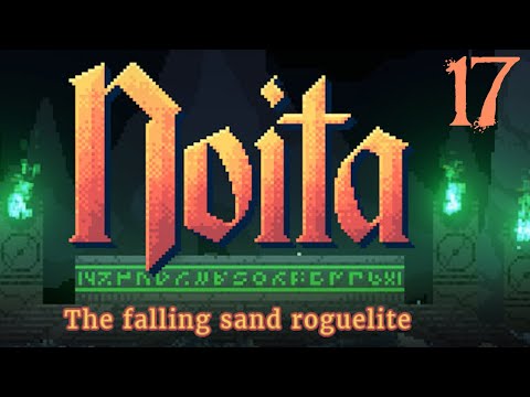 SB Dives Back Into Noita 17 - Nyctophobia