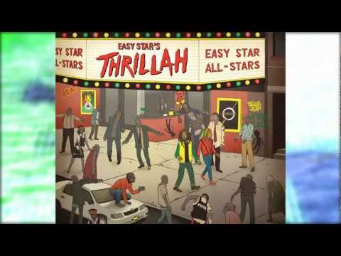 EASY STAR ALL-STARS - THE GIRL IS MINE, feat. MOJO MORGAN and STEEL PULSE from the album THRILLAH