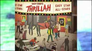 EASY STAR ALL-STARS - THE GIRL IS MINE, feat. MOJO MORGAN and STEEL PULSE from the album THRILLAH