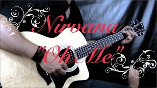 Nirvana (Unplugged) - &quot;Oh Me&quot; - Acoustic Guitar Lesson (w/Tabs)