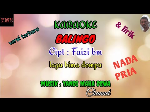 Karaoke BALINGO ( cipt: FAUZI BM ) Lagu bima