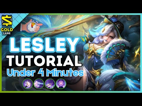 4-Minute Lesley Tutorial in the Gold Lane || (MLBB S36) 2025