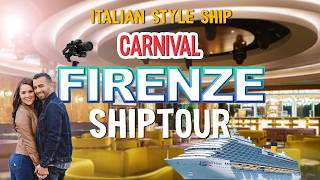 Full Ship Tour | Carnival Firenze | Complete Walkthrough & Hidden Gems 🚢