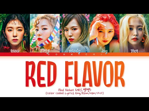 Red Velvet Red Flavor Lyrics (레드벨벳 빨간 맛 가사) (Color Coded Lyrics)