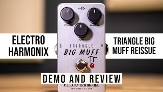 Video thumbnail for Electro-Harmonix Triangle Big Muff Reissue Fuzz Pedal Demo and Review by The Gear Cage