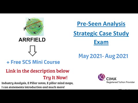 CIMA SCS Pre-seen Analysis Arrfield - May 2021
