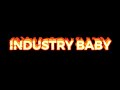 Industry Baby Lil Nas X Edit Audio