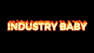 Industry Baby- Lil Nas X Edit Audio