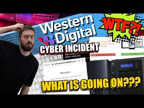 Western Digital Cyber Incident. WD My Cloud NAS Taken Down/Up, WD Shop Unavailable - WHAT HAPPENED??